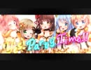【デレマス】『Yes! Party Time!!』★+* 5人で歌ってみた