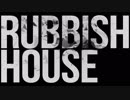 【オリジナル曲】Rubbish House【Bass House】