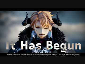 【MMDA3!】It Has Begun【茅ヶ崎至】