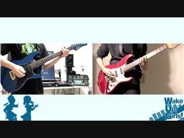 【Wake Up, Girls！】 7 Girls Warを2人で弾いてみた 【コラボ】