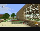 【実況】 自由気ままなMinecraft生活 part4