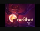 oneshot　pt1