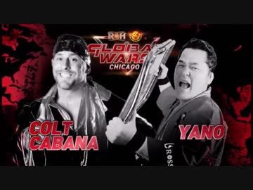 Roh コルト カバナvs矢野通 ニコニコ動画