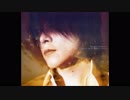 河村隆一 - I LOVE YOU　(尾崎豊 Cover)