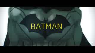 【MMD】コウモリトニンゲン【BATMAN】