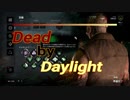 【DBD #5】ドクター／レッツパーリィ