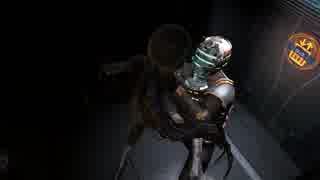 【実況】Dead Space 2　～続・ノせられて石村～ 04