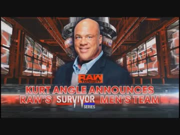 【WWE】カートGMのサバイバーシリーズメンバー発表【RAW 10.23】