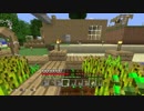 【実況】 自由気ままなMinecraft生活 part6