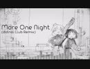 【少女終末旅行ED】More One Night (Club Remix)