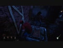 【DBD】　試合中に起きた醜い争い