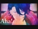 【MMDあんスタ】Aha!【朔間零】