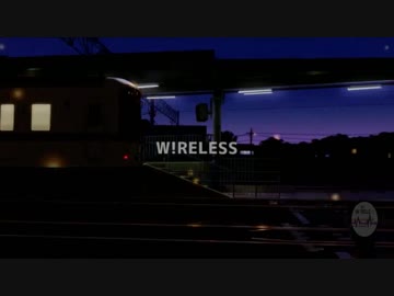 【ニコラップ】道【W!RELESS】