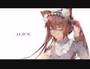 【雪音】Alice 【歌ってみた】【オリジナルPV付】【17歳誕生日】