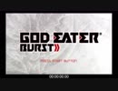 GOD_EATER_BURST_any%RTA_11:49:16.18_Part1【無編集版】