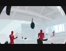【PSVR】SUPERHOT VR part10