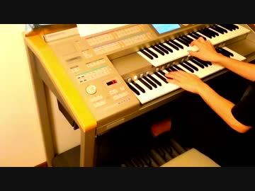 「CHRONO CROSS ～時の傷痕～」を弾いてみた　エレクトーン