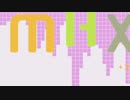 【モンハンMAD】動画で使ったOP集.MHXX