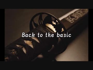【ニコラップ】Back to the basic【Metal’s Rhyme】