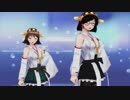 【MMD艦これ】ハイファイレイヴァー【比叡・霧島】
