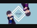 【MMDおそ松さん】That's What I Like【色松】