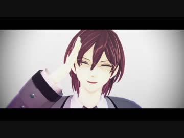 【MMDあんスタ】リバーシブル*キャンペーン【七種茨】