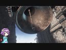 【ゆっくり】古明地さとりの死にゲー日和#27【ダークソウル３】