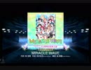 スクフェス　MIRACLE WAVE [HARD]