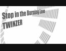 【重音テト】カバー曲『Stop in the Burning Love/TWINZER』