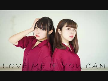【ぐ～ぺこ】 Love Me If You Can　踊ってみた 【くつしたちゃん】