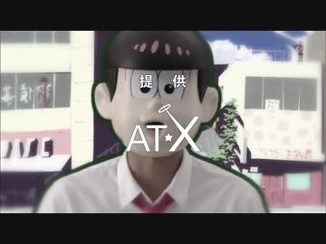 【提供】おそ松さん 二期　提供#01～07