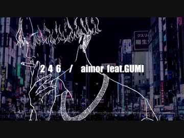 246 / GUMI