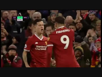≪17-18EPL：第12節≫ リヴァプール vs サウサンプトン