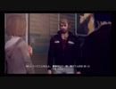 【Life is Strange】何度でもタイムリープして愛する人を救うゲームPart31