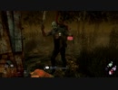 【実況】フック落としに悩まされるDead by Daylight【18】