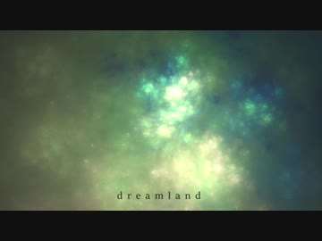 [東方自作アレンジ] dreamland [原曲:テーマ・オブ・イースタンストーリー]