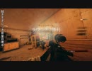 【雑談プレイ】仲間を信じていくRainbowSixSiege　Part.06 　モンタとバック編