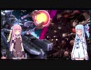 [R-type tactics]琴葉姉妹の宇宙旅a-5-ⅱ[VOICEROID実況]