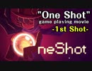 【OneShot実況プレイ】ニコとたつきの不思議な旅　-1st Shot-