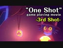 【OneShot実況プレイ】ニコとたつきの不思議な旅　-3rd Shot-