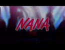 NANA　OPをTears infectionに差し替えてみた