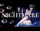 NIGHTMARE (Vocaloid Ver.)