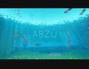【声優実況】櫻井トオルがお送りするABZU#7 END