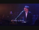 【esq】恋しくて 【Live】