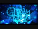 GLEAM NEON 歌ってみた　《蒼kaze》