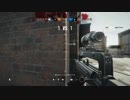 [RainbowSixSiege]逆境無頼シージ part1