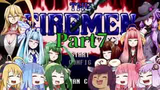 【ファイヤーメン】火災発生！！直ちに消火せよPart7【VOICEROID実況】