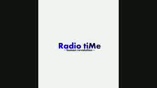 【ラジオ】　Radio tiMe　#34