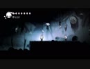 【ゆる～くゲーム実況】Hollow Knight part24