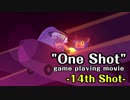 【OneShot実況プレイ】ニコとたつきの最後の旅　-14th Shot-